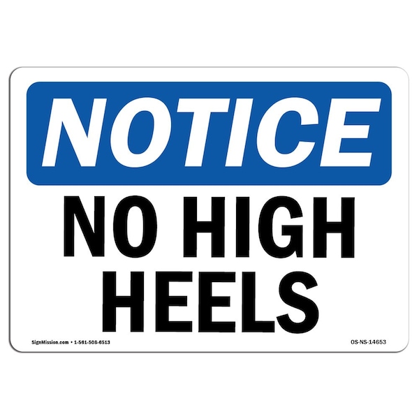 Safety Sign, OSHA Notice, 3.5" Height, No High Heels Sign, Landscape, 10PK